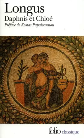 Couverture du produit · Daphnis et Chloé / "Histoire véritable" de Lucien