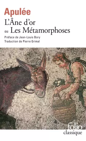 Couverture du produit · L'Ane d'or ou Les métamorphoses
