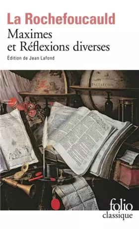 Couverture du produit · Maximes et réflexions diverses : Suivi de Réflexions diverses et Maximes