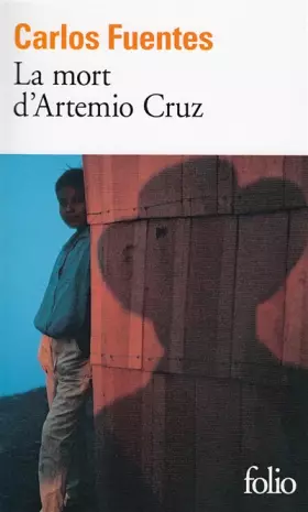 Couverture du produit · La Mort d'Artémio Cruz