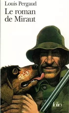 Couverture du produit · Le Roman de Miraut chien de chasse