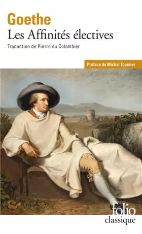 Couverture du produit · Les Affinités électives