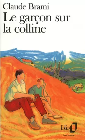 Couverture du produit · Le Garçon sur la colline
