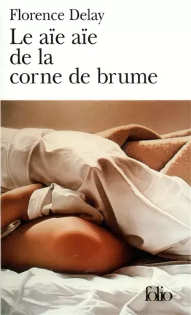 Couverture du produit · Le aïe aïe de la corne de brume
