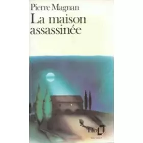 Couverture du produit · La Maison assassinée