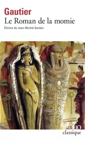 Couverture du produit · Le Roman de la momie