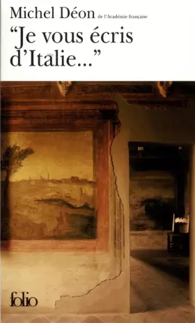 Couverture du produit · «Je vous écris d'Italie...»