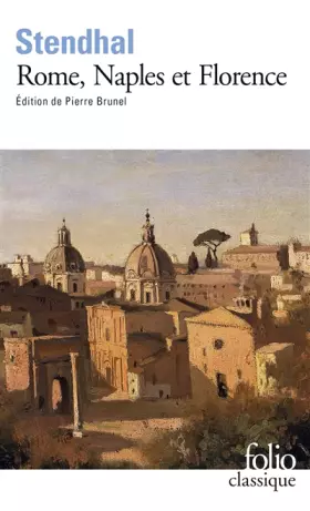 Couverture du produit · Rome, Naples et Florence : 1826