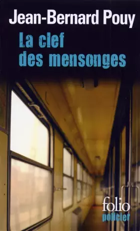 Couverture du produit · La clef des mensonges