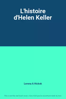 Couverture du produit · L'histoire d'Helen Keller