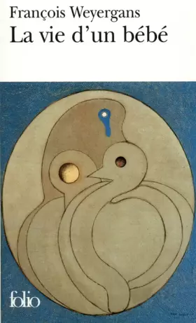 Couverture du produit · La Vie d'un bébé