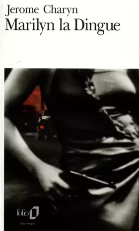 Couverture du produit · Marilyn la Dingue