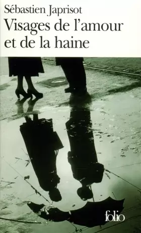 Couverture du produit · Visages de l'amour et de la haine