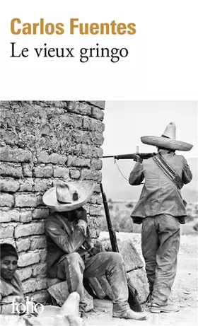 Couverture du produit · Le Vieux gringo