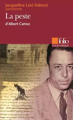 Couverture du produit · La Peste d'Albert Camus (Essai et dossier)