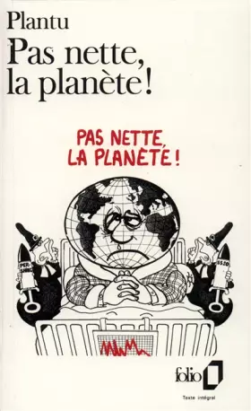 Couverture du produit · Pas nette, la planète !