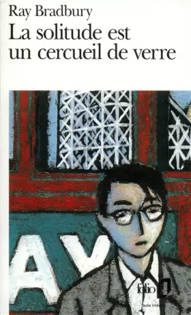 Couverture du produit · La Solitude est un cercueil de verre