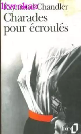 Couverture du produit · Charades pour écroulés