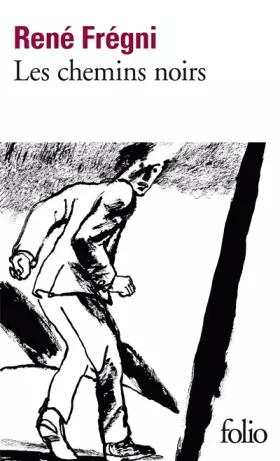 Couverture du produit · Les chemins noirs