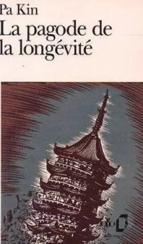 Couverture du produit · La pagode de la longévité