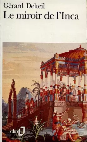 Couverture du produit · Le miroir de l'Inca