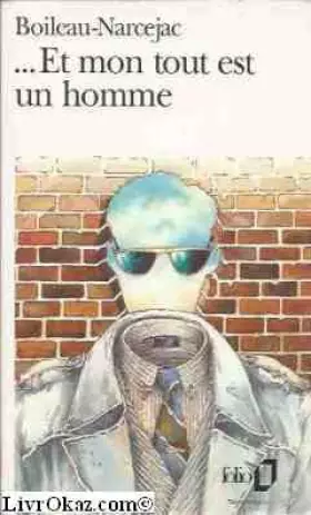 Couverture du produit · ...Et mon tout est un homme