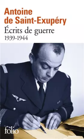 Couverture du produit · Ecrits de guerre, 1939-1944