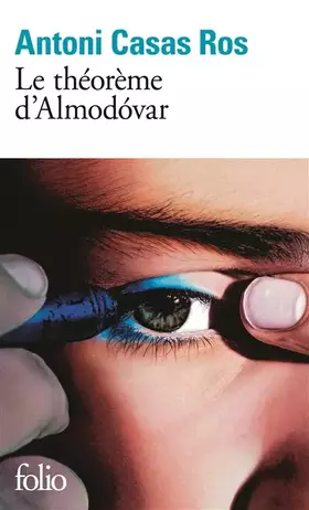 Couverture du produit · Le théorème d'Almodóvar
