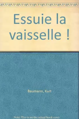 Couverture du produit · Essuie la vaisselle !