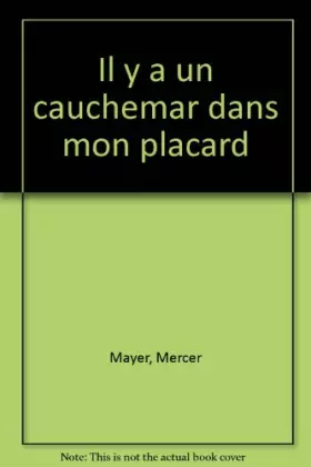 Couverture du produit · Il y a un cauchemar dans mon placard