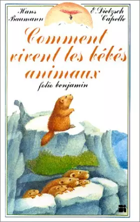 Couverture du produit · Comment vivent les bébés animaux