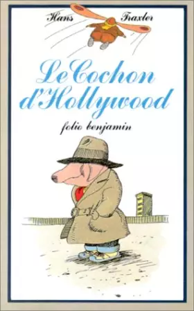 Couverture du produit · Le cochon d'Hollywood