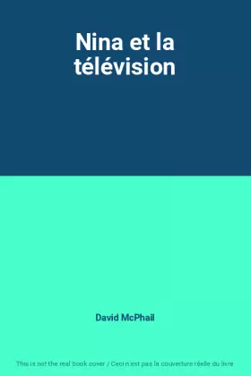 Couverture du produit · Nina et la télévision