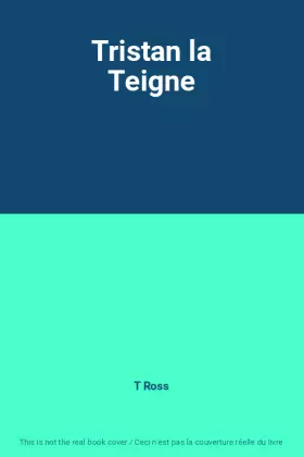 Couverture du produit · Tristan la Teigne