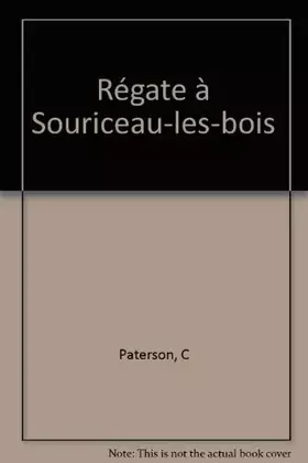 Couverture du produit · Régate à Souriceau-les-bois