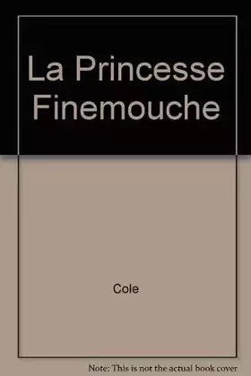 Couverture du produit · La Princesse Finemouche