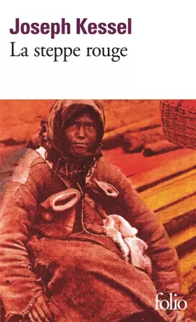 Couverture du produit · La Steppe rouge
