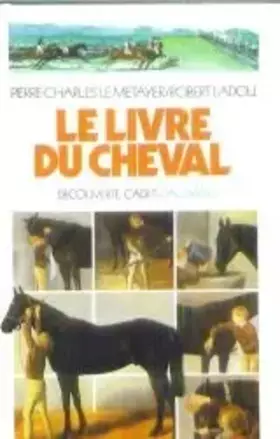 Couverture du produit · Le Livre du cheval