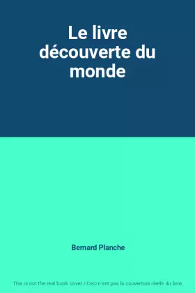Couverture du produit · Le livre découverte du monde