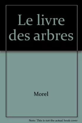 Couverture du produit · Le Livre des arbres
