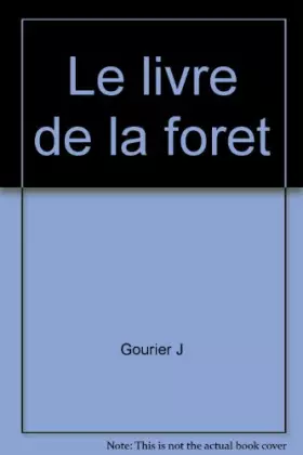 Couverture du produit · Le livre de la foret