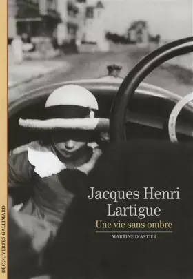 Couverture du produit · Jacques Henri Lartigue