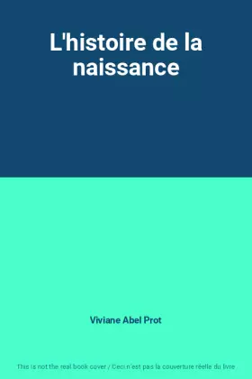 Couverture du produit · L'histoire de la naissance