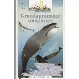 Couverture du produit · Grands animaux sous la mer