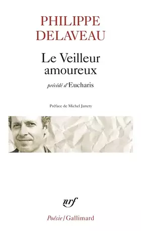 Couverture du produit · Le Veilleur amoureux / Eucharis