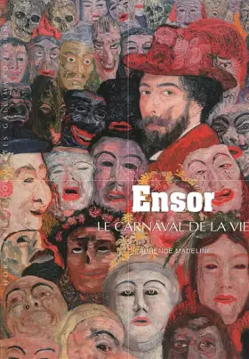 Couverture du produit · Ensor: Le carnaval de la vie