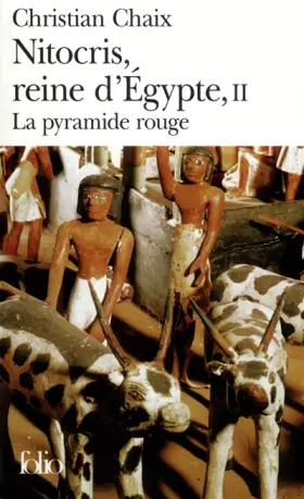 Couverture du produit · Nitocris, reine d'Égypte (Tome 2-La pyramide rouge)