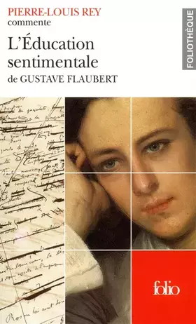 Couverture du produit · L'Éducation sentimentale de Gustave Flaubert (Essai et dossier)