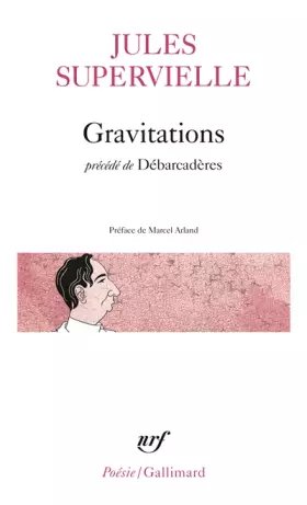 Couverture du produit · Gravitations / Débarcadères