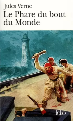 Couverture du produit · Le Phare du bout du monde